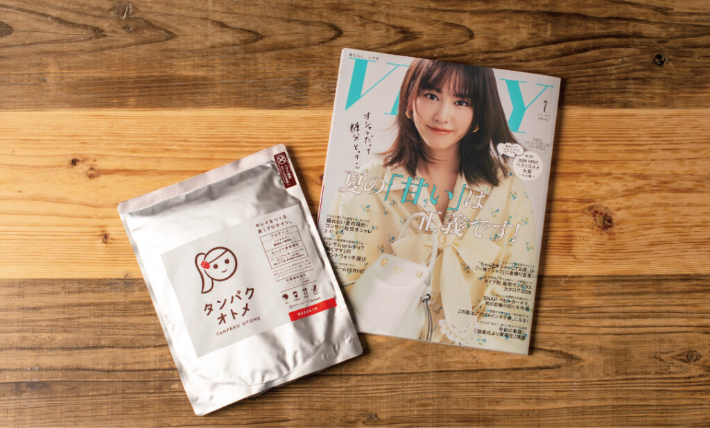 VERY 7月号に「タンパクオトメ 博多あまおう味」が掲載されました